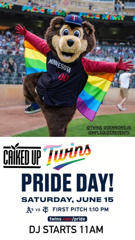 Twins Pride Day with Caiked Up